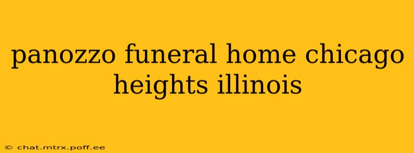 panozzo funeral home chicago heights illinois