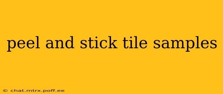 peel and stick tile samples