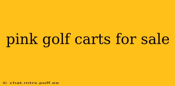 pink golf carts for sale