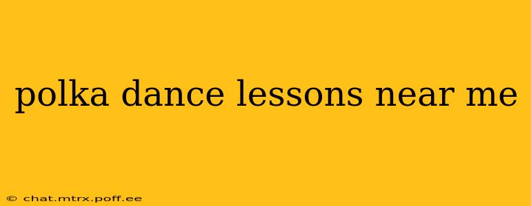 polka dance lessons near me