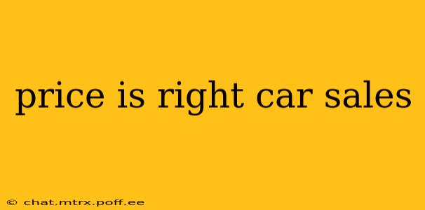 price is right car sales