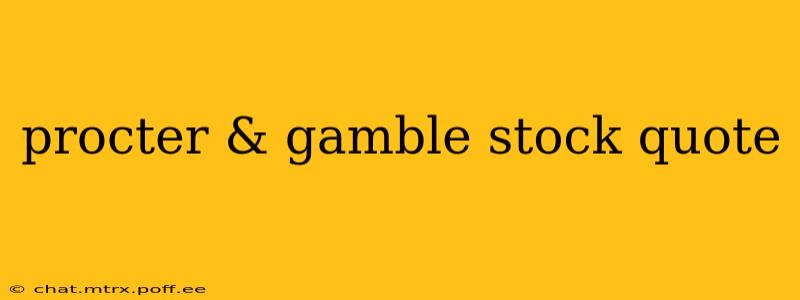 procter & gamble stock quote