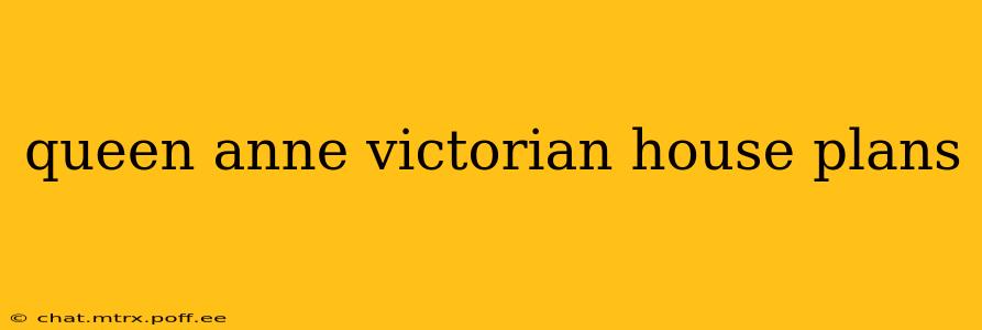 queen anne victorian house plans