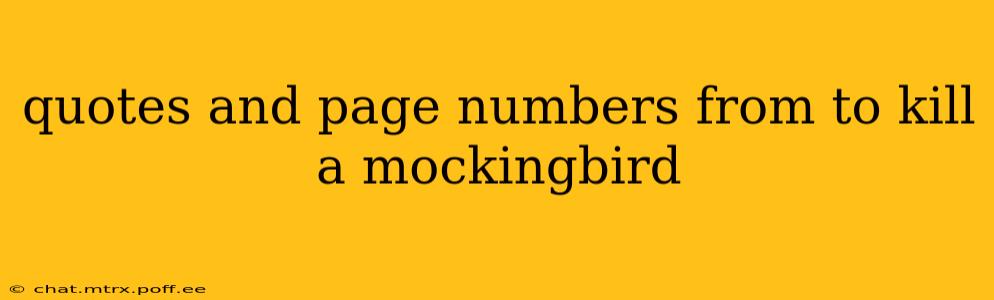 quotes and page numbers from to kill a mockingbird