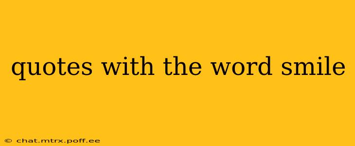 quotes with the word smile