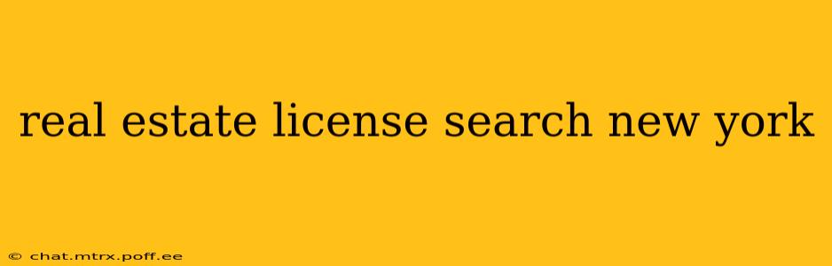real estate license search new york