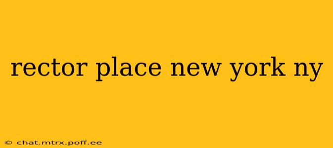 rector place new york ny