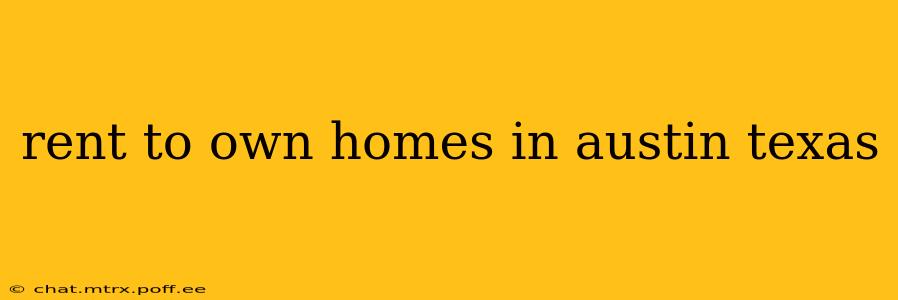 rent to own homes in austin texas