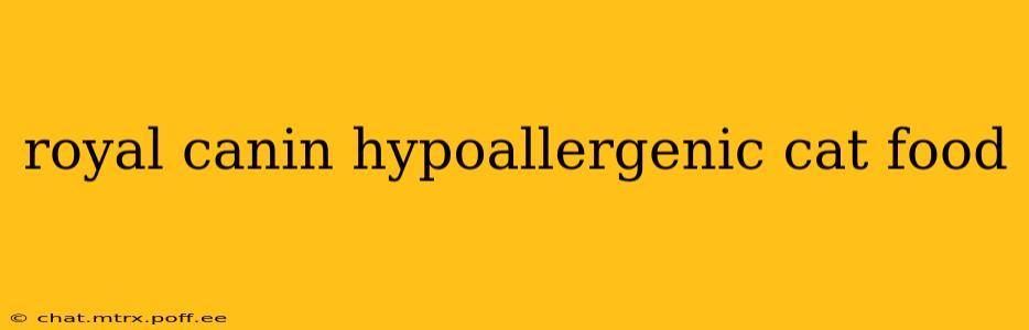 royal canin hypoallergenic cat food
