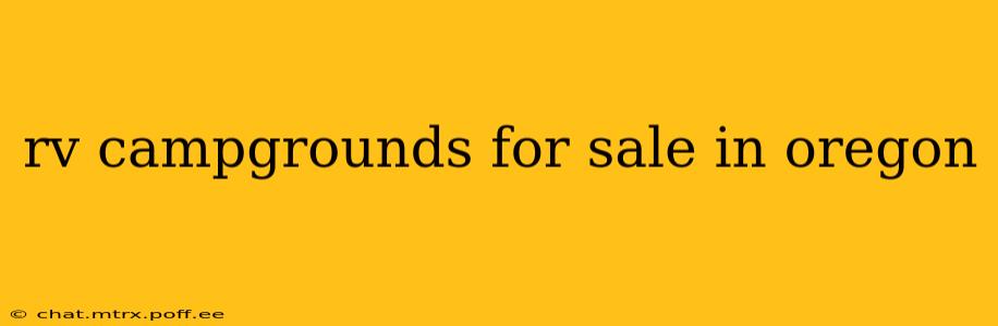 rv campgrounds for sale in oregon