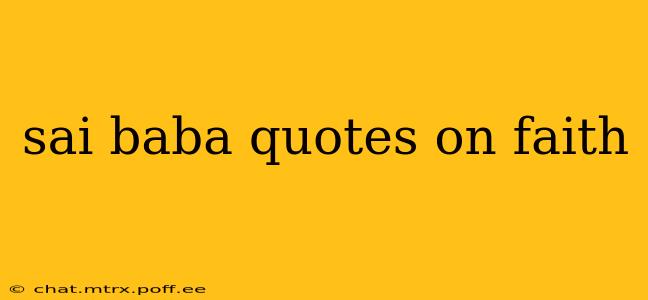 sai baba quotes on faith