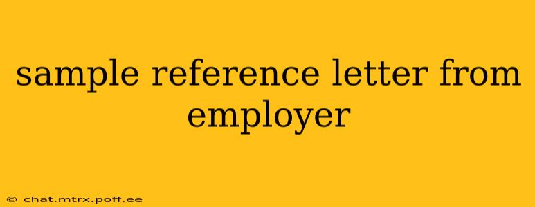 sample reference letter from employer