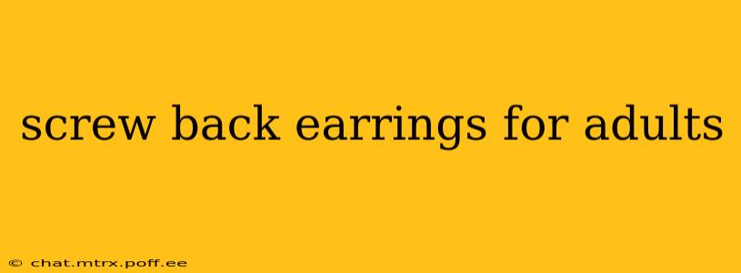 screw back earrings for adults