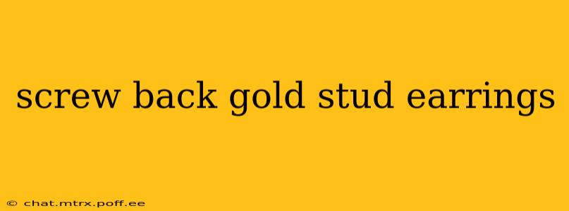 screw back gold stud earrings
