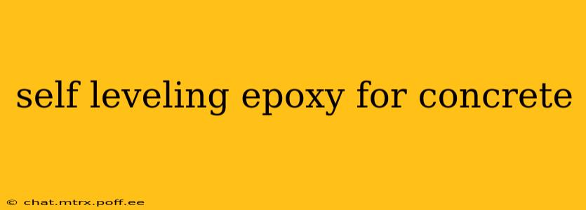 self leveling epoxy for concrete