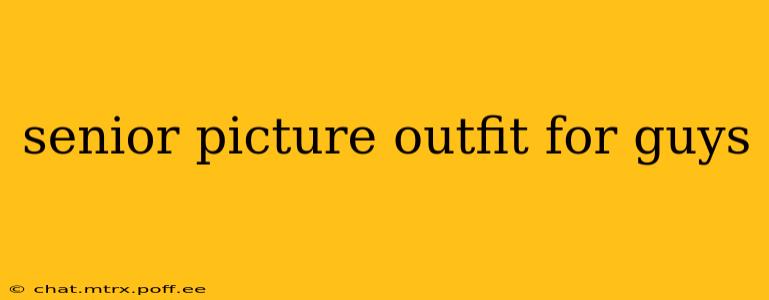 senior picture outfit for guys