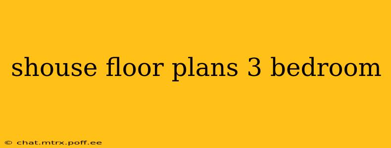 shouse floor plans 3 bedroom