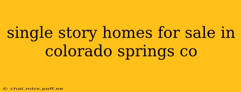 single story homes for sale in colorado springs co