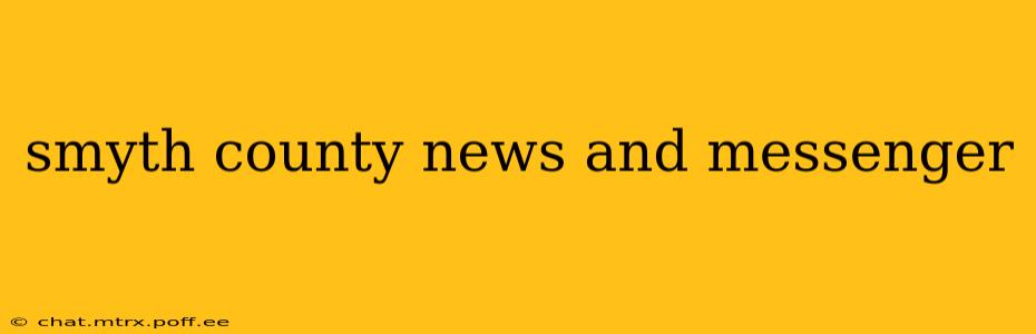 smyth county news and messenger