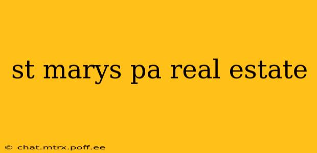 st marys pa real estate