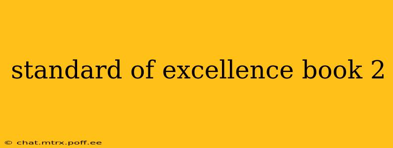 standard of excellence book 2