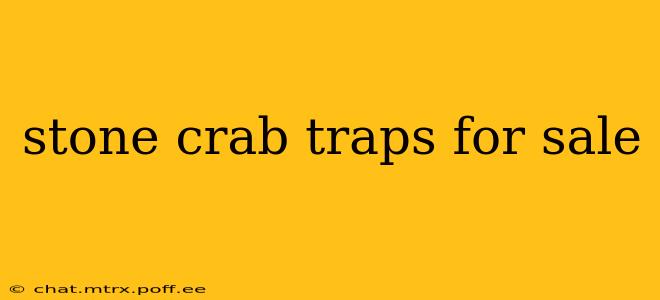 stone crab traps for sale