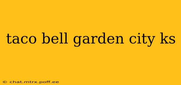 taco bell garden city ks