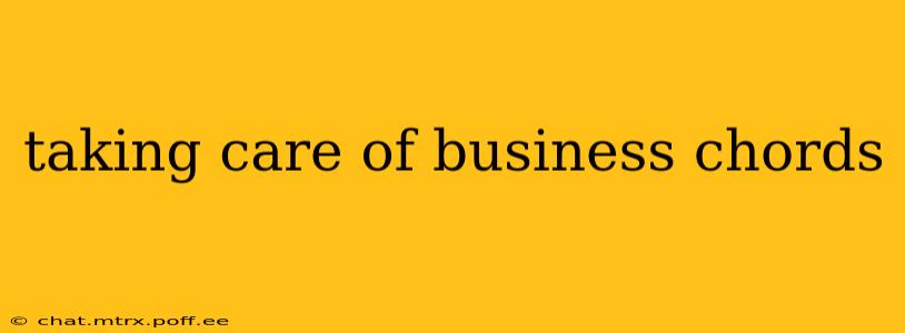 taking care of business chords