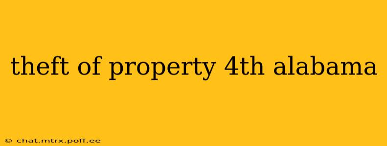 theft of property 4th alabama