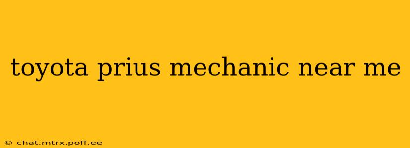 toyota prius mechanic near me
