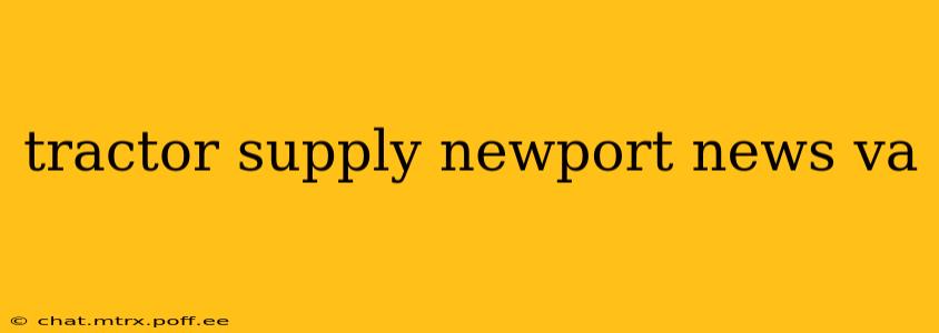 tractor supply newport news va