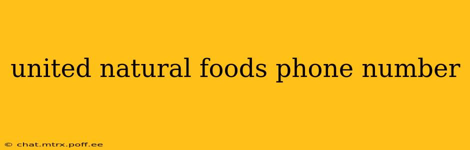 united natural foods phone number