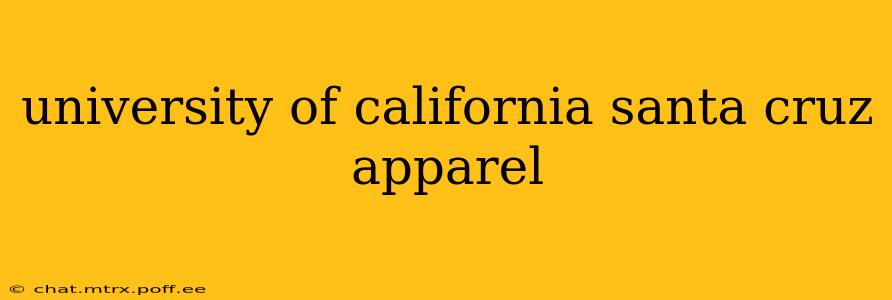 university of california santa cruz apparel
