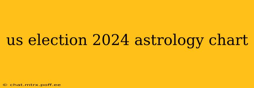 us election 2024 astrology chart