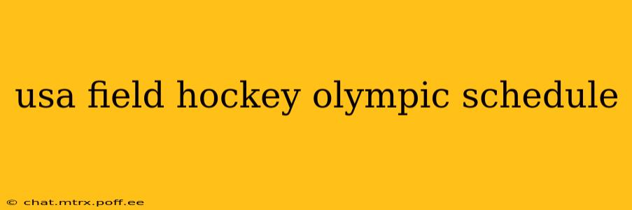 usa field hockey olympic schedule