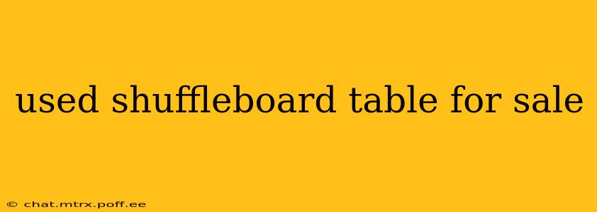 used shuffleboard table for sale
