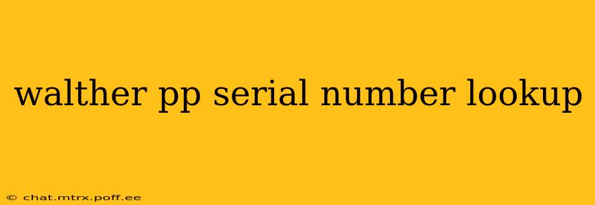 walther pp serial number lookup