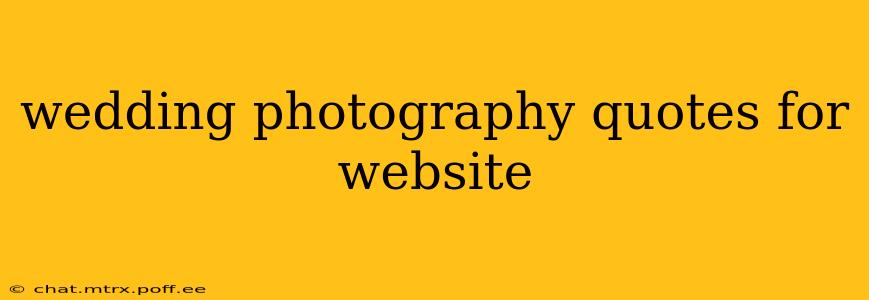 wedding photography quotes for website