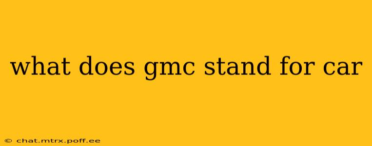 what does gmc stand for car
