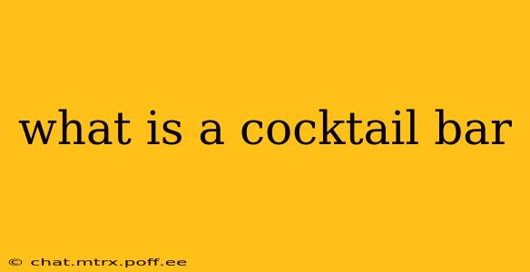 what is a cocktail bar
