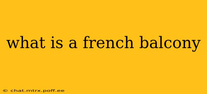 what is a french balcony