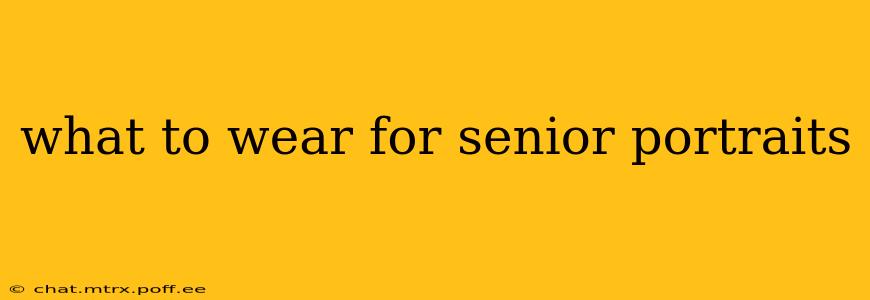 what to wear for senior portraits