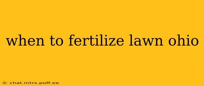 when to fertilize lawn ohio