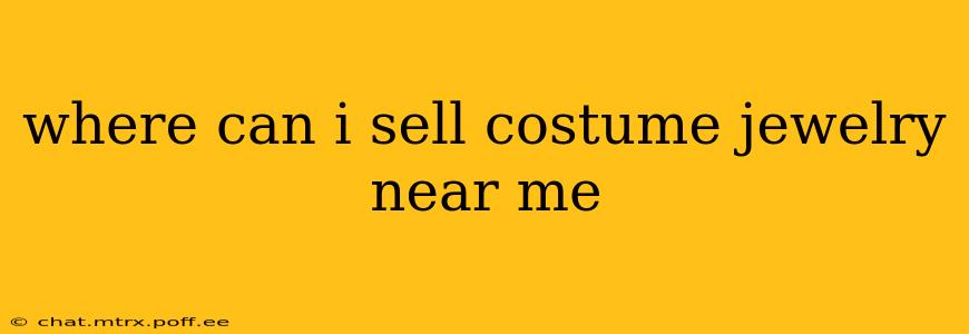 where can i sell costume jewelry near me