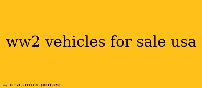 ww2 vehicles for sale usa