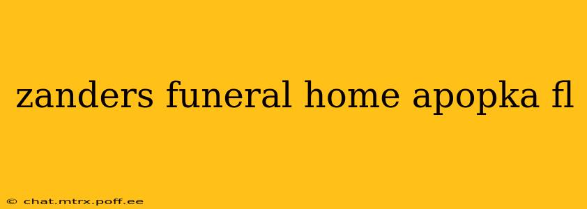 zanders funeral home apopka fl